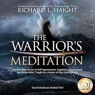 The Warrior's Meditation Audiobook By Richard L. Haight cover art