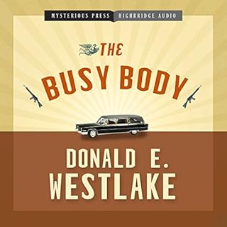 The Busy Body Audiobook By Donald E. Westlake cover art