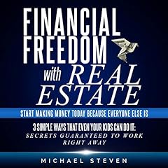 Financial Freedom with Real Estate cover art