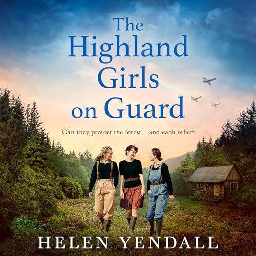 The Highland Girls on Guard Audiobook By Helen Yendall cover art