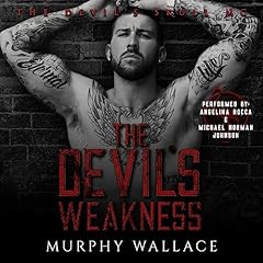 The Devil's Weakness Audiolibro Por Murphy Wallace arte de portada