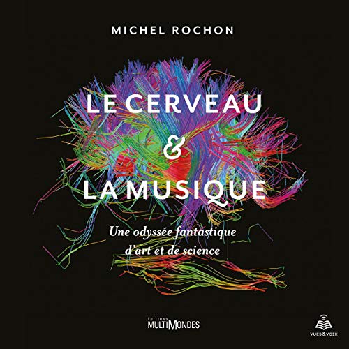 Couverture de Le cerveau et la musique