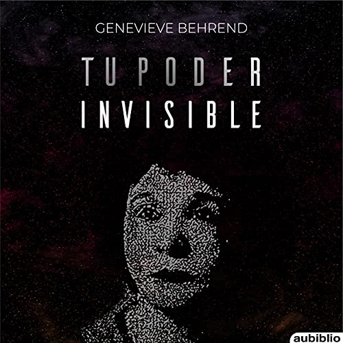 Tu Poder Invisible [Your Invisible Power] Audiolivro Por Genevieve Behrend capa