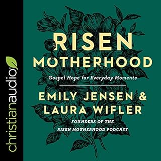 Risen Motherhood Audiolibro Por Emily Jensen, Laura Wifler arte de portada