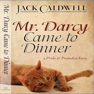 Mr. Darcy Came to Dinner Audiolibro Por Jack Caldwell arte de portada