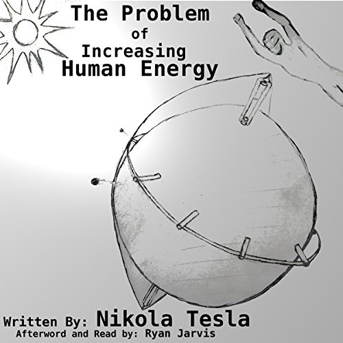 The Problem of Increasing Human Energy cover art