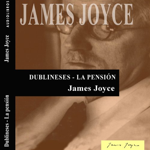 Dublineses: La pensión Audiolivro Por James Joyce capa