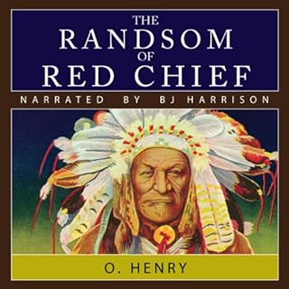 The Ransom of Red Chief Audiobook By O. Henry cover art