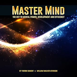 Master Mind Audiolibro Por William Walker Atkinson, Theron Dumont arte de portada