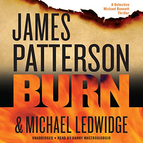 Burn Audiolibro Por James Patterson, Michael Ledwidge arte de portada