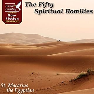 The Fifty Spiritual Homilies Audiobook By St. Macarius the Egyptian cover art