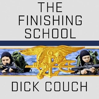 The Finishing School Audiobook By Dick Couch cover art