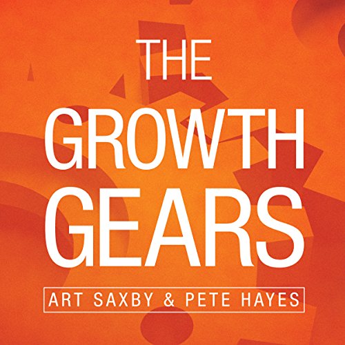 The Growth Gears Audiolibro Por Art Saxby, Pete Hayes arte de portada