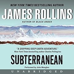 Subterranean Audiobook By James Rollins cover art