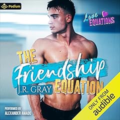 The Friendship Equation Audiobook By J.R. Gray cover art