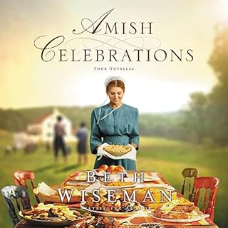 Amish Celebrations Audiobook By Beth Wiseman cover art