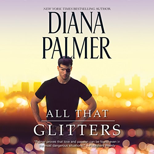 All That Glitters Audiolibro Por Diana Palmer arte de portada