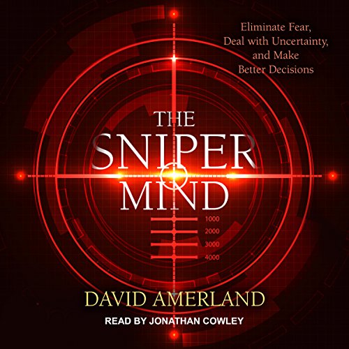 The Sniper Mind Audiolibro Por David Amerland arte de portada