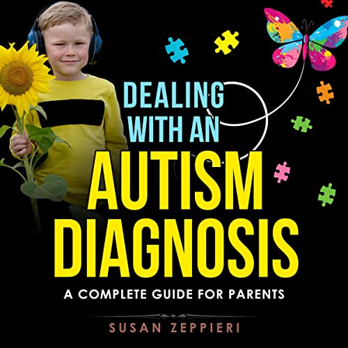 Dealing with an Autism Diagnosis Audiolibro Por Susan Zeppieri arte de portada