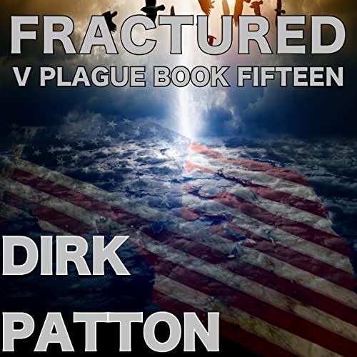 Fractured Audiobook By Dirk Patton cover art