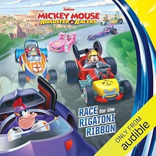 Mickey and the Roadster Racers: Race for the Rigatoni Ribbon! Audiobook By Disney Books cover art