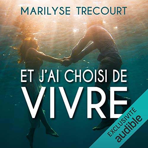 Et j'ai choisi de vivre cover art