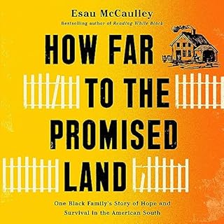 How Far to the Promised Land Audiolibro Por Esau McCaulley arte de portada