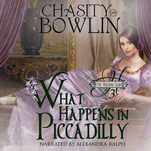 What Happens in Piccadilly Audiolibro Por Chasity Bowlin arte de portada