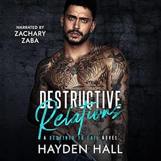 Destructive Relations Audiolibro Por Hayden Hall arte de portada