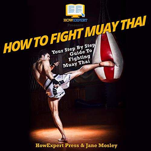 How to Fight Muay Thai cover art