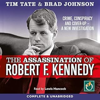 The Assassination of Robert F. Kennedy Audiolibro Por Tim Tate, Brad Johnson arte de portada