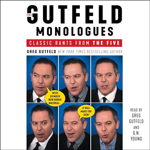 The Gutfeld Monologues Audiobook By Greg Gutfeld cover art