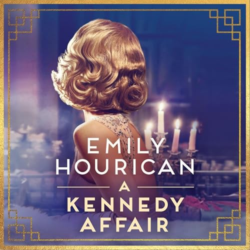 A Kennedy Affair Audiolivro Por Emily Hourican capa