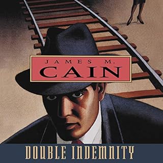 Double Indemnity Audiobook By James M. Cain cover art