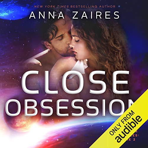 Close Obsession Audiobook By Anna Zaires, Dima Zales cover art