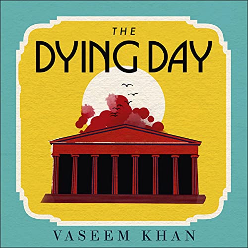 The Dying Day Audiobook By Vaseem Khan cover art