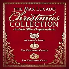 The Max Lucado Christmas Collection Audiobook By Max Lucado cover art