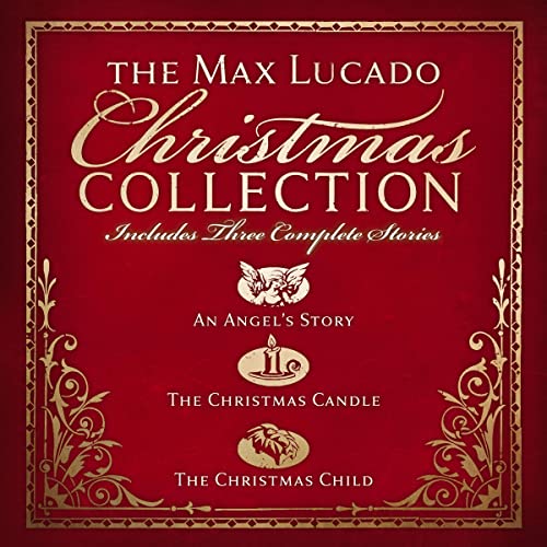 Page de couverture de The Max Lucado Christmas Collection