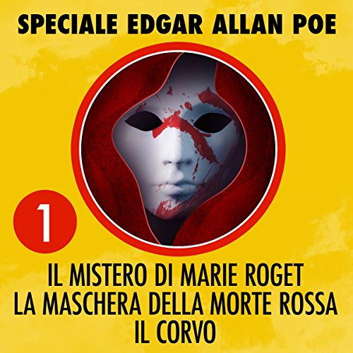 Il mistero di Marie Roget / La maschera della morte rossa / Il corvo cover art