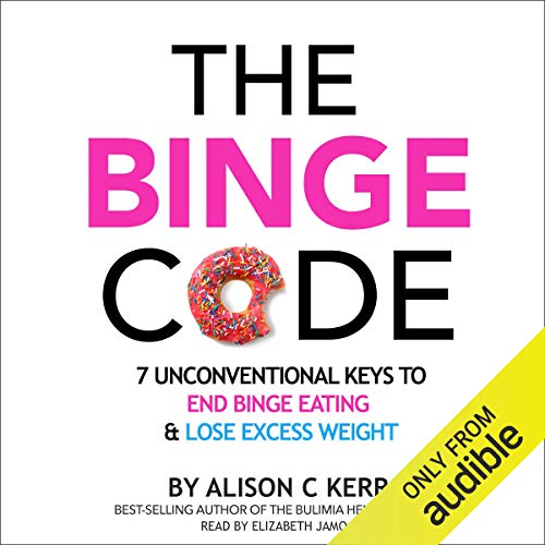 The Binge Code Audiolibro Por Ali Kerr arte de portada