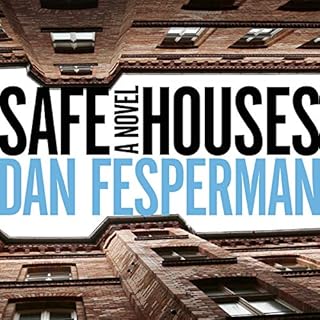 Safe Houses Audiobook By Dan Fesperman cover art