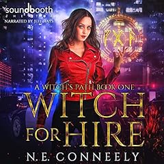 Witch for Hire Audiobook By N. E. Conneely cover art