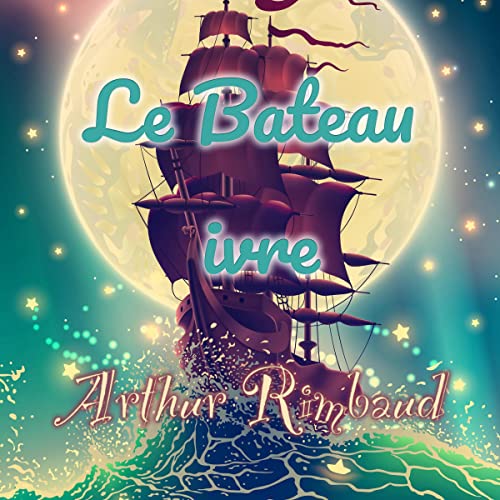 Couverture de Le Bateau ivre