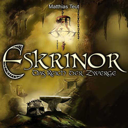 Eskrinor - Das Reich der Zwerge Audiolibro Por Matthias Teut arte de portada