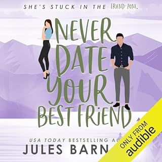 Never Date Your Best Friend Audiolibro Por Jules Barnard arte de portada