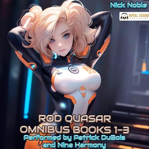 Rod Quasar Omnibus, Books 1-3 Audiolibro Por Nick Noble arte de portada