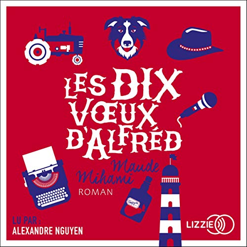 Couverture de Les dix vœux d'Alfréd