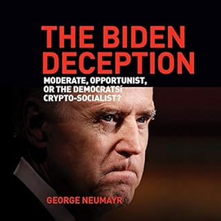 The Biden Deception Audiobook By George Neumayr cover art