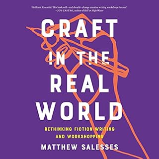 Craft in the Real World Audiolibro Por Matthew Salesses arte de portada