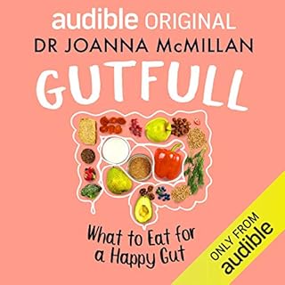 Gutfull: What to Eat for a Happy Gut Audiolibro Por Dr Joanna McMillan arte de portada